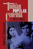 National Identity In Indian Popular Cinema 19471987 Texas Film Studies English Edition