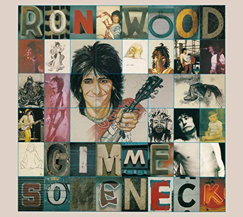 Ronnie Wood / Gimme Some Neck