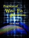 Practices Of Wafer Fab Operations English Edition