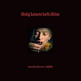 Only Lovers Left Alive Soundtrack