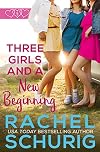 Three Girls and a New Beginning