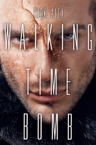 Walking Time Bomb book cover