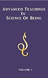 Advanced Teachings In Science Of Being Volume I English Edition