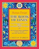 The Book Of Lines A 21st Century View Of The Iching The Chinese Book Of Changes English Edition