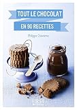 Le Petit Livre De Tout Le Chocolat En 90 Recettes