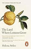 The Land Where Lemons Grow The Story Of Italy And Its Citrus Fruit English Edition