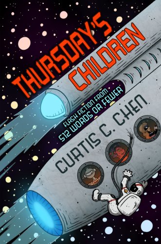Thursday's Children: Flash Fiction from 512 Words or Fewer book cover