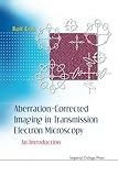 Aberrationcorrected Imaging In Transmission Electron Microscopy An Introduction