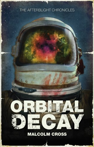 Orbital Decay (By: Malcolm F. Cross) cover