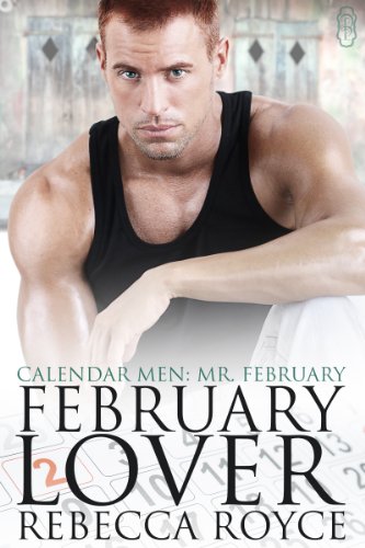 February Lover (By: Rebecca Royce) cover