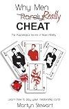 Why Men REALLY Cheat: The Psychological Secrets of Male Infidelity