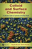 Colloid And Surface Chemistry A Laboratory Guide For Exploration Of The Nano World English Edition