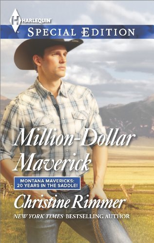 Million-Dollar Maverick (By: Christine Rimmer) cover