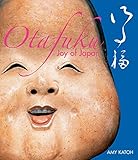 Otafuku Joy Of Japan English Edition