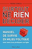 Surtout Ne Rien Dcider