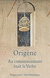 Au Commencement %C3%A9tait Le Verbe (pr.ri.pf.relig. T. 805)
