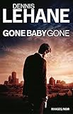 Gone, Baby, Gone (rivages   Thriller)
