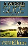 A Wicked Slice Lee Ofsted Mysteries Book 1 English Edition