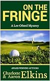 On The Fringe Lee Ofsted Mysteries Book 5 English Edition