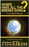 Where Have All The Birdies Gone Lee Ofsted Mysteries Book 4 English Edition