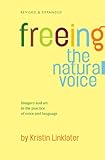 Freeing The Natural Voice Imagery And Art In The Practice Of Voice And Language