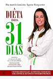 A Dieta Dos 31 Dias Portuguese Edition