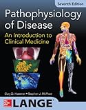 Pathophysiology Of Disease An Introduction To Clinical Medicine 7e Enhanced Ebook Lange Medical Books English Edition