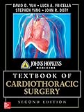 Johns Hopkins Textbook Of Cardiothoracic Surgery Second Edition English Edition