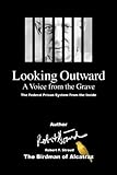 Looking Outward A Voice From The Grave