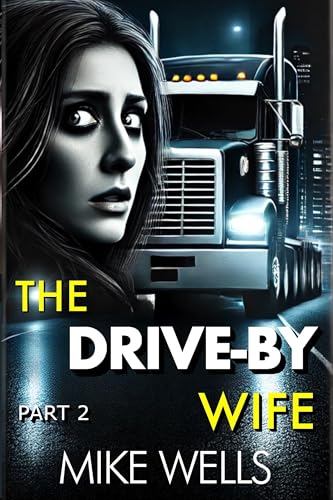 The Drive-By Wife, Book 2 book cover