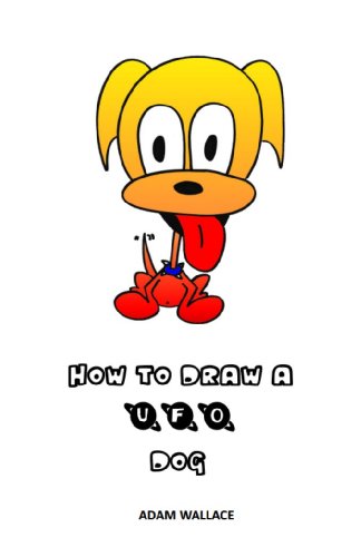 How to Draw a UFO Dog book cover