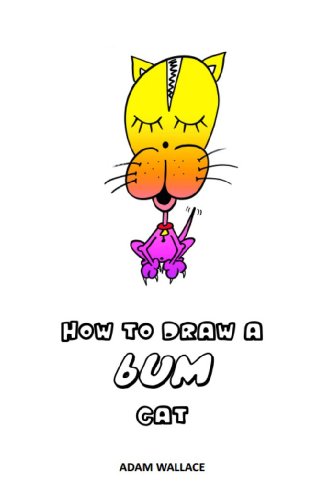 How to Draw a Bum Cat book cover