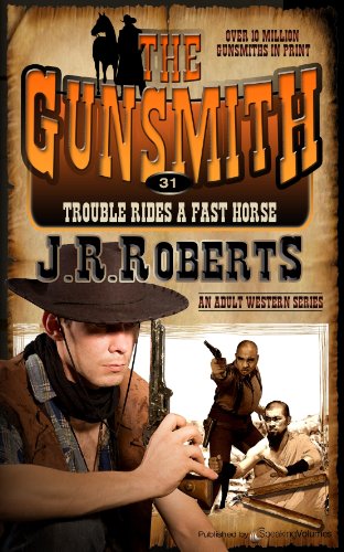 Trouble Rides a Fast Horse book cover
