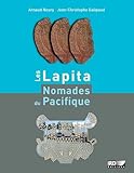 Les Lapita, Nomades Du Pacifique (focus)