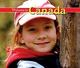 Welcome To Canada Welcome To The World