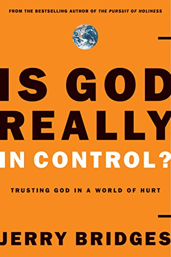 Is God Really In Control?: Trusting God in a World of Hurt book cover