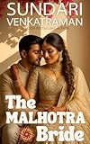 The Malhotra Bride