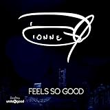 Feels So Good (2014)