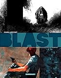 Blast Tome 4 Pourvu Que Les Bouddhistes Se Trompent Blast Series