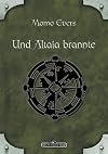 DSA 41: Und Altaia brannte: Das Schwarze Auge Roman Nr. 41 (German Edition)
