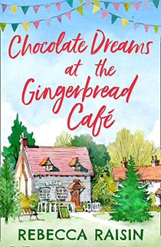 Chocolate Dreams at the Gingerbread Café book cover