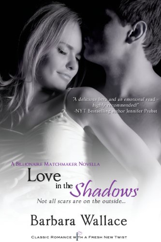Love in the Shadows (By: Barbara Wallace) cover