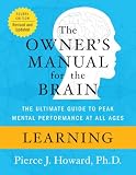 Learning The Owners Manual Owners Manual For The Brain English Edition