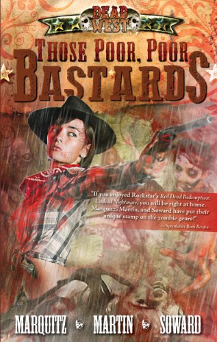 Those Poor, Poor Bastards book cover