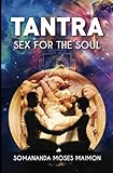 Tantra Sex For The Soul English Edition