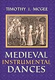 Medieval Instrumental Dances Music English Edition