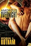 Amorous Overnight (Aliens Overnight, #3)