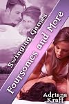 Foursomes and More... (Swinging Games Book 12)