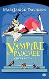 Vampire Et Fauch%C3%A9e: Queen Betsy, T2