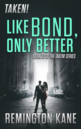 Like Bond, Only Better book cover